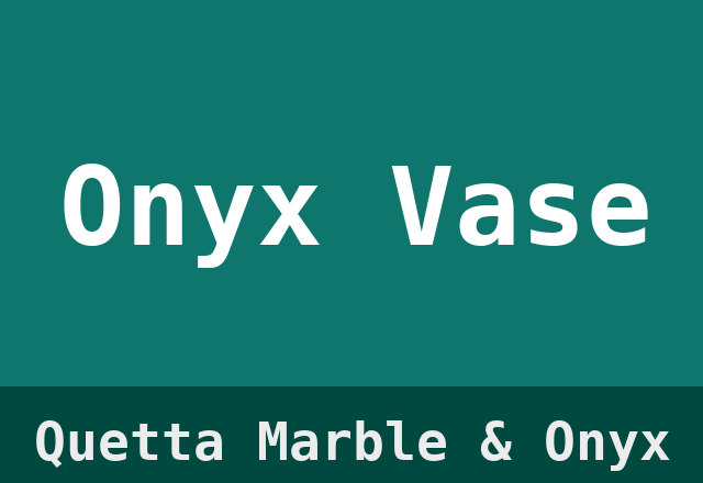 Onyx Vase