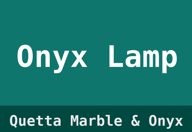Onyx Lamp